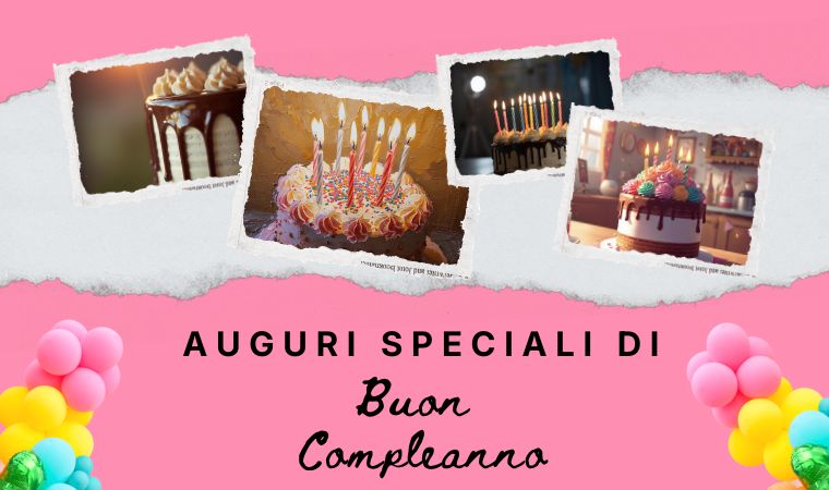 Auguri Speciali di Buon Compleanno