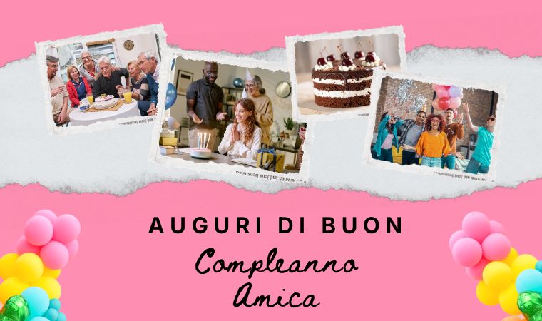 Auguri di Buon Compleanno Amica