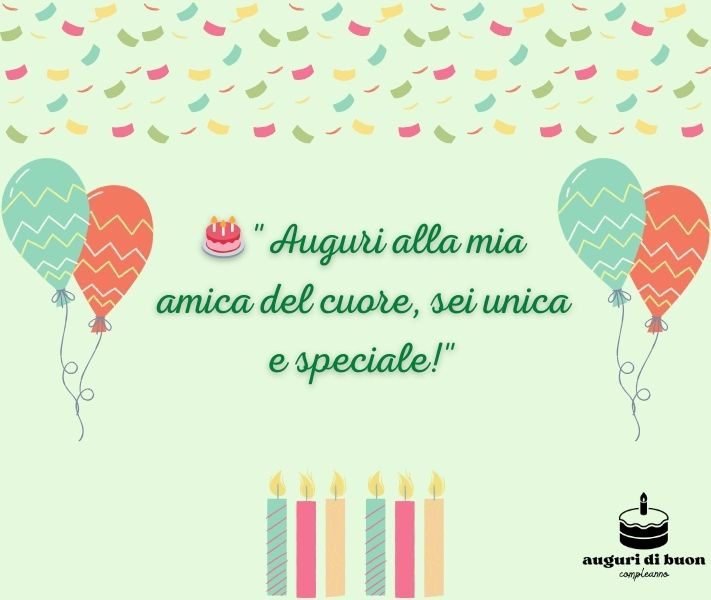 Auguri di Buon Compleanno Speciali per un'Amica