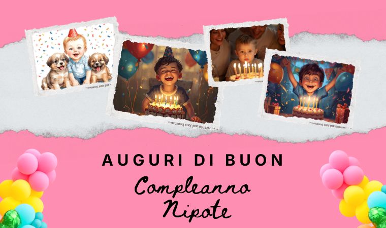 Auguri di Buon Compleanno Nipote